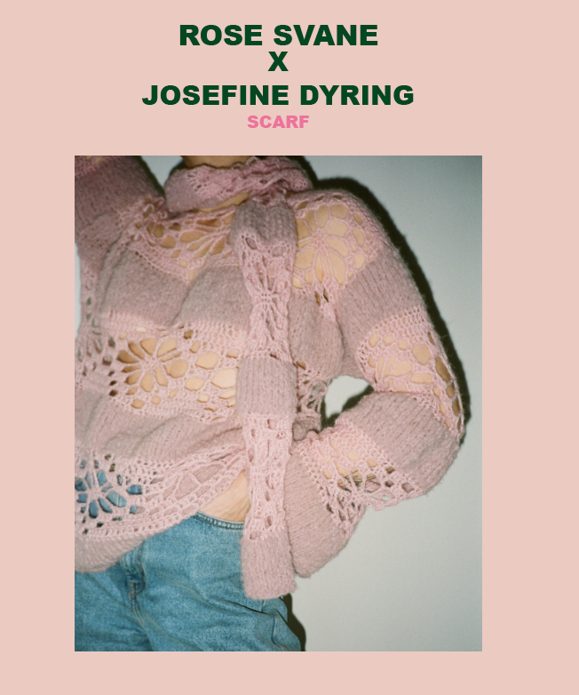 Rose Svane x Josefine Dyring Scarf pattern